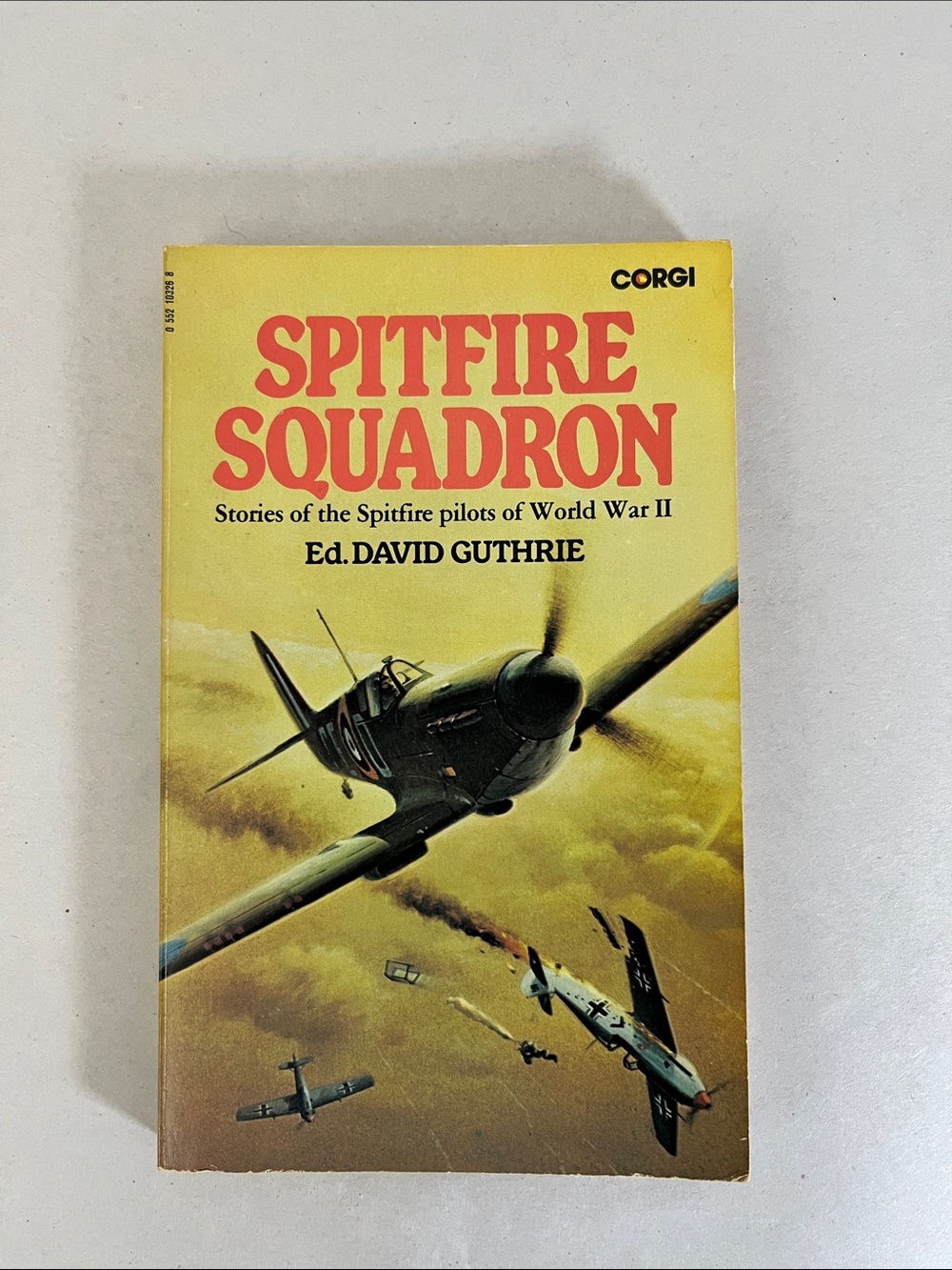2/$10 Spitfire Squadron: stories of the Spitfire pilots of World War II
